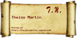 Theiss Martin névjegykártya